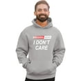 thumbnail image 2 of Go All Out Breaking News I Don't Care Funny Sarcastic Humor Sweatshirt Hoodie Mens/Youth, 2 of 5
