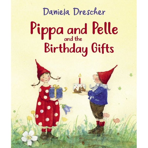 Pippa and Pelle Pippa and Pelle and the Birthday Gifts, (Board Book)