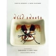 thumbnail image 1 of Pre-Owned Wild Sweets: Exotic Desserts and Wine Pairings (Hardcover) 1550549871 9781550549874, 1 of 1