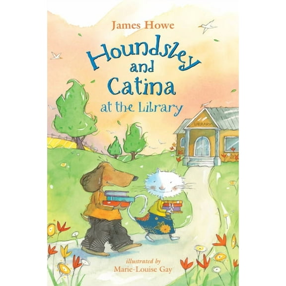 Houndsley and Catina Houndsley and Catina at the Library, (Hardcover)