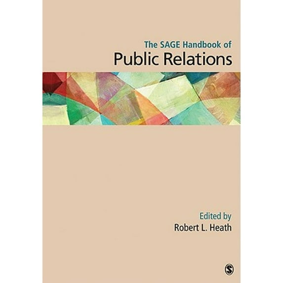 Pre-Owned The SAGE Handbook of Public Relations (Hardcover) by Robert L Heath