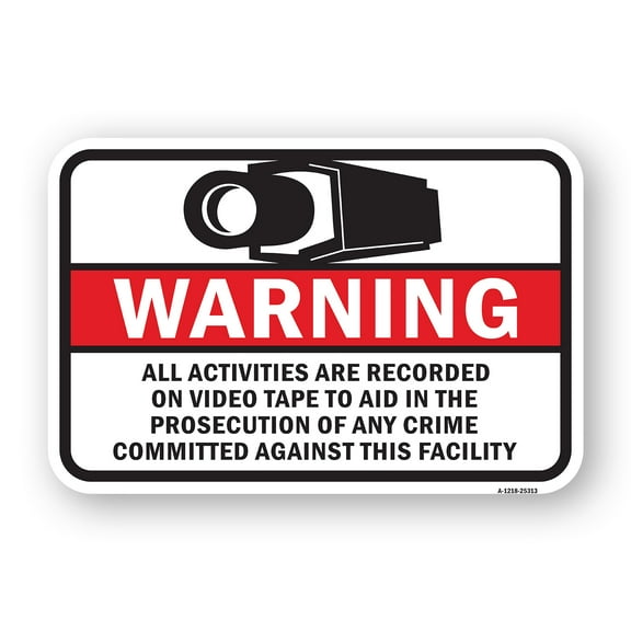 SignMission A-1824-25313 18 x 24 in. Aluminum Sign - Activities Recorded on Video to Aid in Prosecution