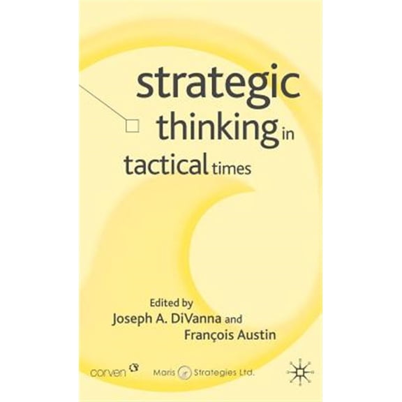 Pre-Owned Corporations in the Global Economy Strategic Thinking in Tactical Times, (Hardcover)