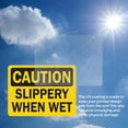 thumbnail image 6 of (2 Pack) Slippery When Wet OSHA Caution Sign 14 Inch X 10 Inch Vinyl Label Decal Sticker Weather Resistant, UV Protected for Workplace, Business, and Construction Site, Made in the USA, 6 of 7