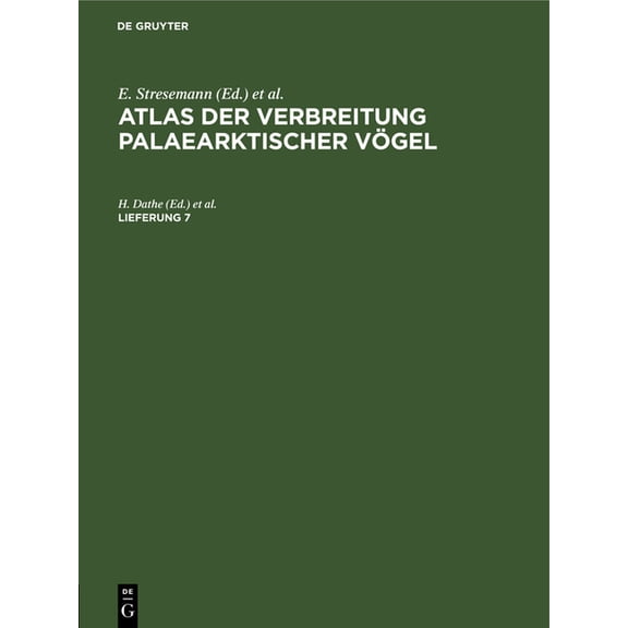 Atlas Der Verbreitung Palaearktischer VÃ¶gel. Lieferung 7, (Hardcover)