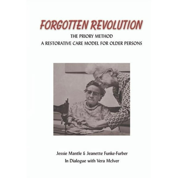 The Forgotten Revolution (Paperback)