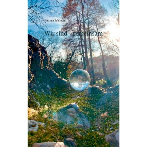 Wir sind - gemeinsam, (Paperback)