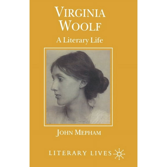 Literary Lives Virginia Woolf: A Literary Life, (Paperback)