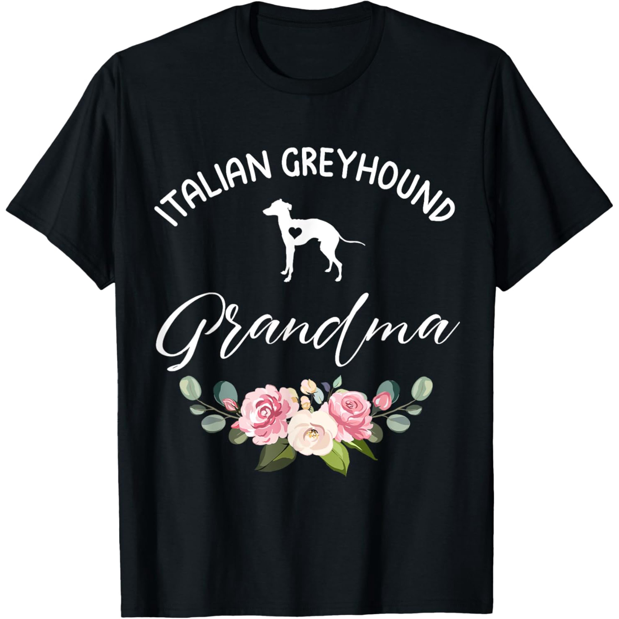 Italian Greyhound Dog Grandma Silhouette Mother'S Gift T-Shirt Birthday Gifts