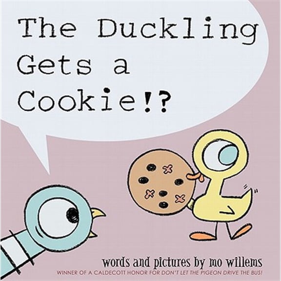 Pre-Owned Duckling Gets a Cookie!?, The-Pigeon Series (Hardcover) 1423151283 9781423151289