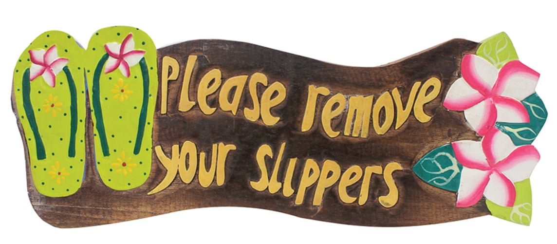 Hawaiian Style Wood Sign Please Remove Your Shoes Slippers