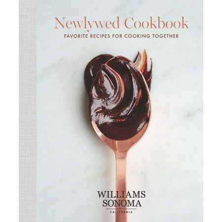 Grass Fed Gourmet Cookbook - The Newlywed Cookbook : Favorite Recipes for Cooking Together