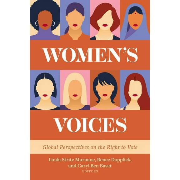 Women's Voices: Global Perspectives on the Right to Vote, (Paperback)
