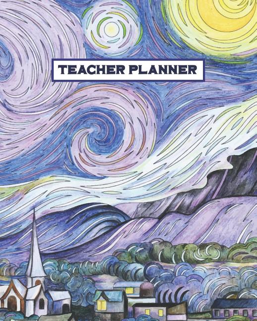 Teacher Planner Vincent van Gogh The Starry Night Lesson Planner for Art Teachers 8 x 10 Size