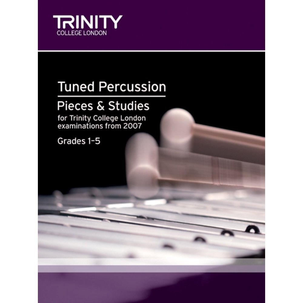 Percussion Exam Pieces & Studies Tuned Percussion Grades 15 (Trinity