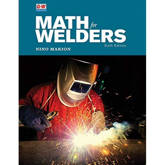 Pre-Owned Math for Welders (Paperback) 1635636582 9781635636581