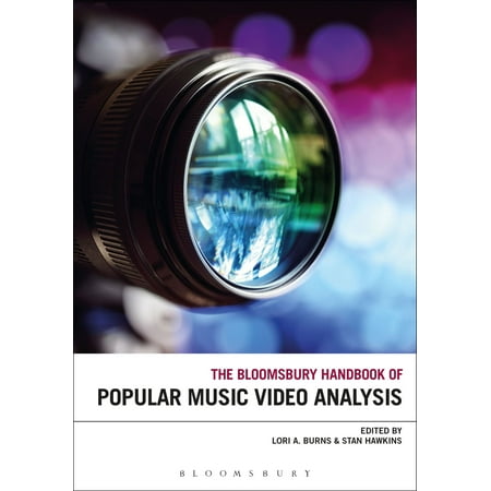The Bloomsbury Handbook Of Popular Music Video Analysis Ebook Walmart Com