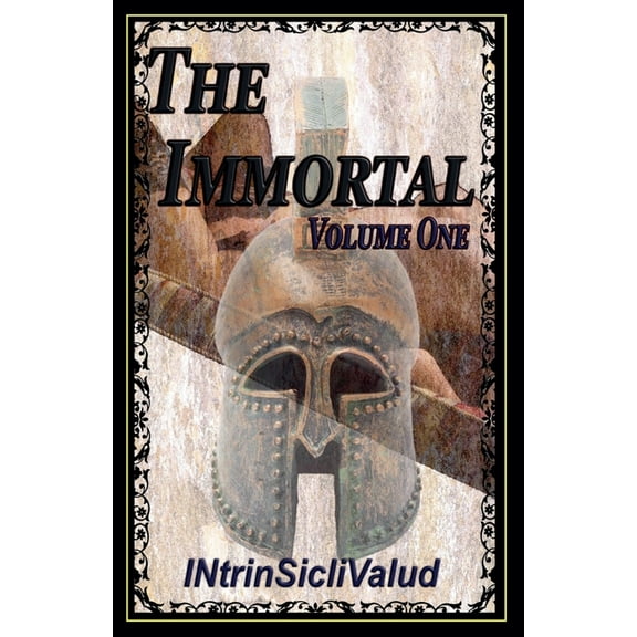 Immortal The Immortal, Volume 1, Book 1, (Paperback)