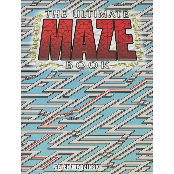 The Ultimate Maze Book