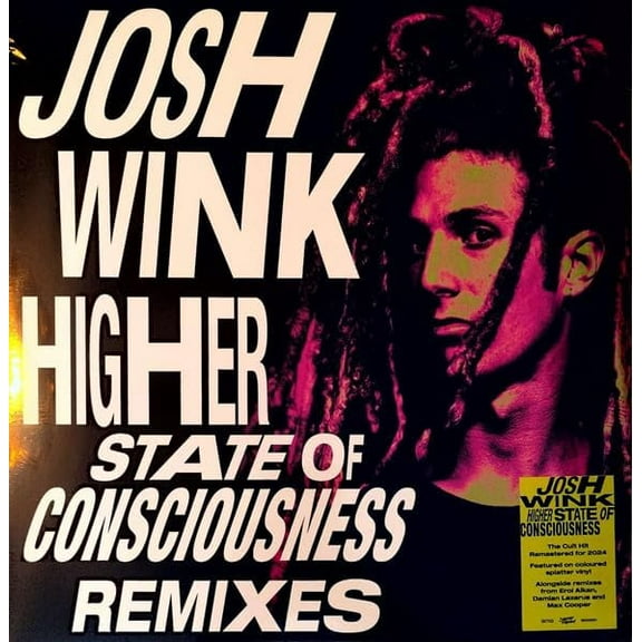 Josh Wink Higher State Of Consciousness (Vinyl Record) Record Store Day 2024