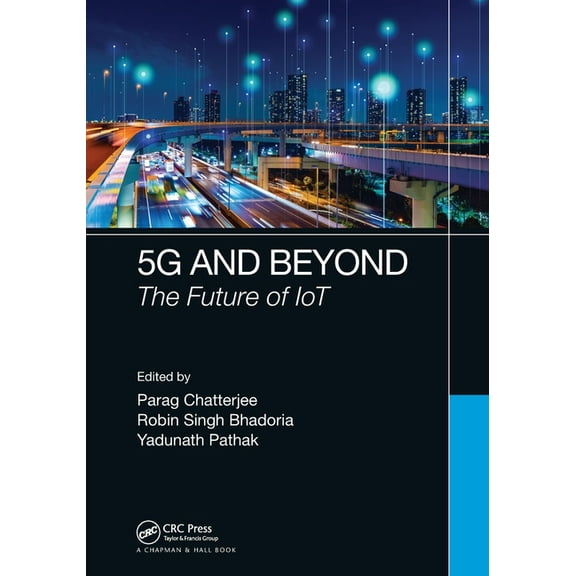 5G and Beyond: The Future of IoT, (Paperback)