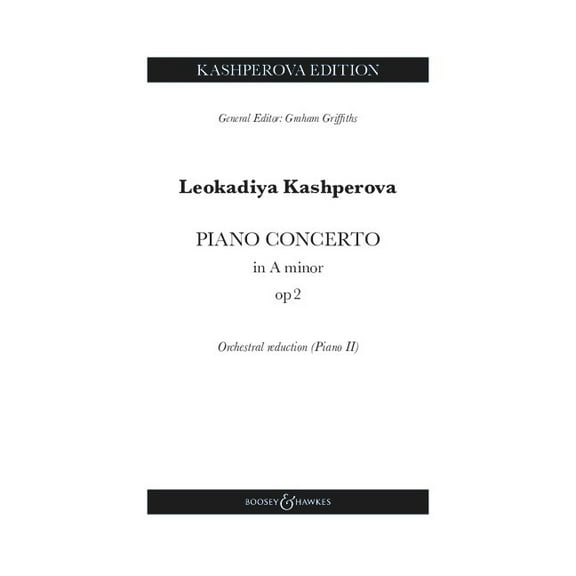 Kashperova: Piano Concerto in a Minor, Op. 2, (Paperback)
