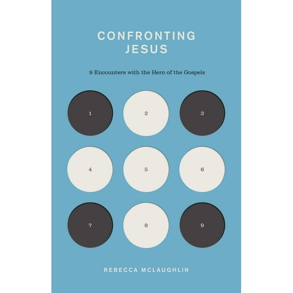 Confronting Jesus: 9 Encounters with the Hero of the Gospels, (Paperback)
