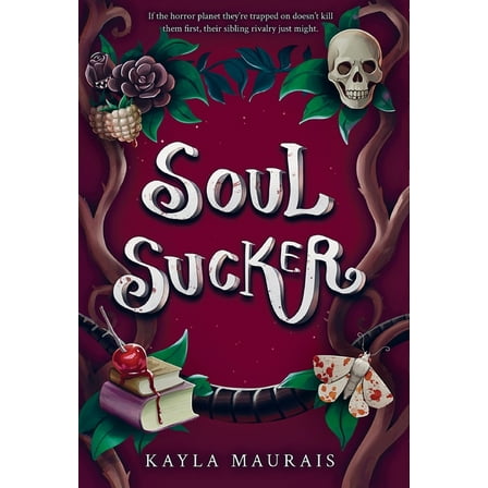 Soul Sucker, (Hardcover)