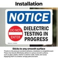 thumbnail image 3 of (2 Pack) Dielectric Testing In Progress Sign, 3 of 7