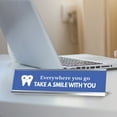 thumbnail image 2 of Signs ByLITA Everywhere you go, take a Smile with You Dental Office Decor Silver Frame, Desk Sign (2x8“), 2 of 4