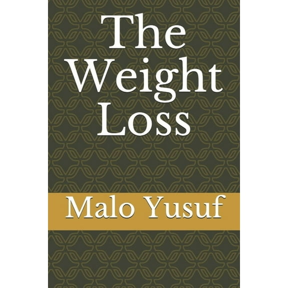 The Weight Loss (Series #1) (Paperback)