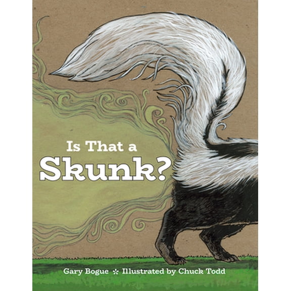 Pre-Owned Is That a Skunk? (Hardcover) 1597143995 9781597143998