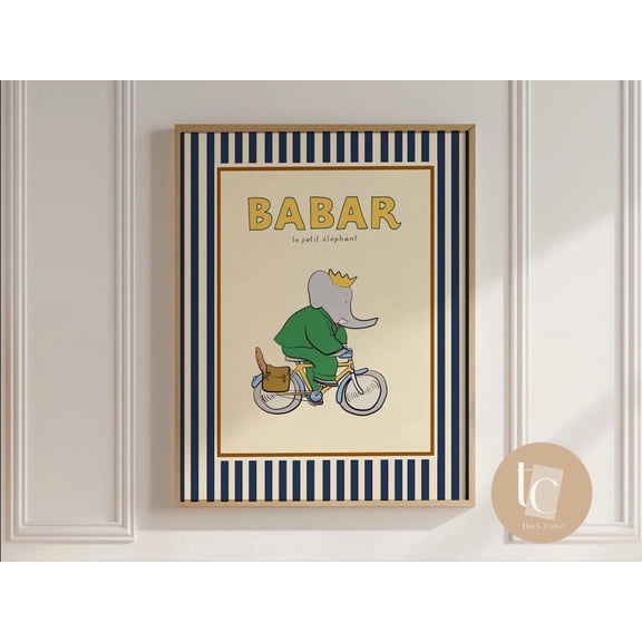 Babar The Elephant Baguette Bicycle Nursery Wall Art Retro Kids Decor Quote Wall Art Genre Neutral Baby Wall Art Illustration Nursery Print UNFRAMED