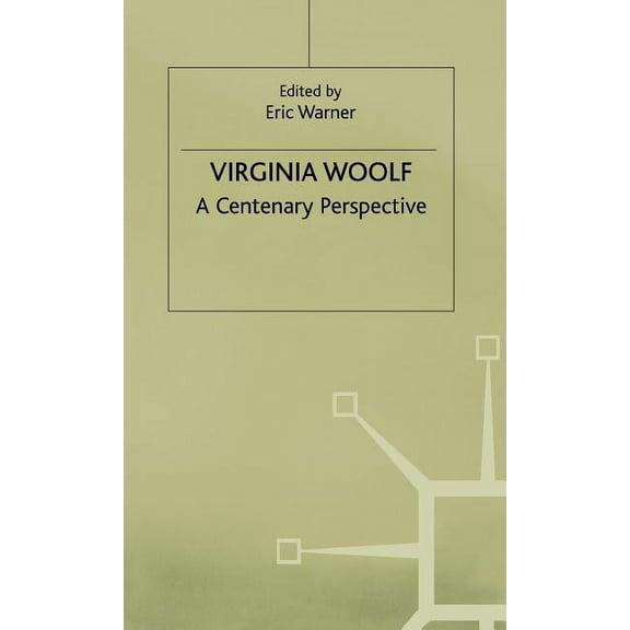 Studies in 20th Century Literature Virginia Woolf: A Centenary Perspective, (Hardcover)
