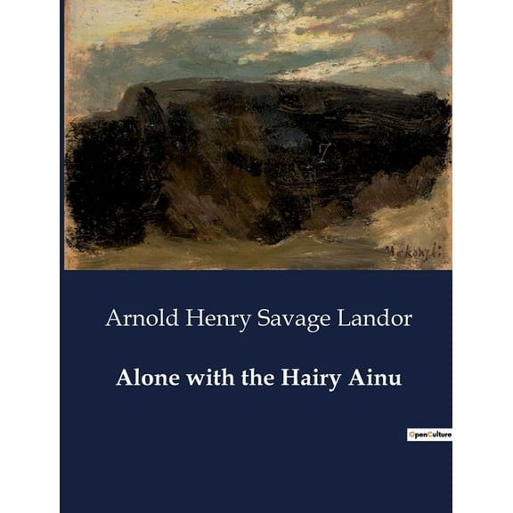 Alone with the Hairy Ainu (Paperback)