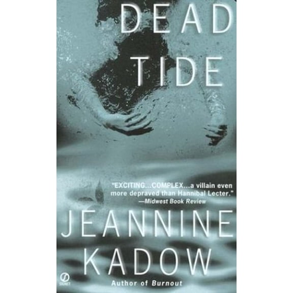 Pre-Owned Dead Tide (Mass Market Paperback) 0451210697 9780451210692