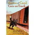 thumbnail image 1 of Pre-Owned Anton and Cecil, Book 2: Cats on Track (Hardcover) 1616204192 9781616204198, 1 of 1
