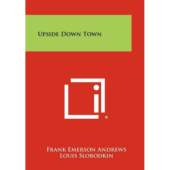 Upside Down Town (Paperback)