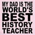 thumbnail image 2 of CafePress - My Dad Is The Worlds Best History Teacher Body Sui - Baby Light Bodysuit, Size Newborn - 24 Months, 2 of 4
