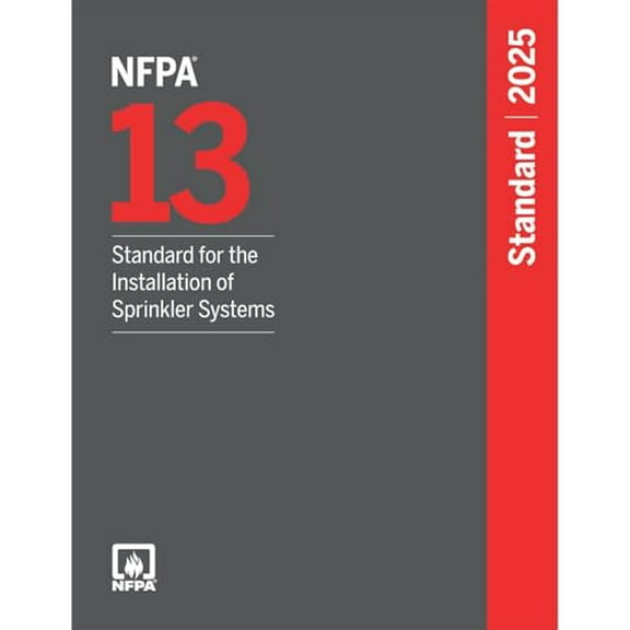 Pre-Owned NFPA 13, Standard for the Installation of Sprinkler Systems 2025 Edition, 9781455931460, 1455931462, Paperback,