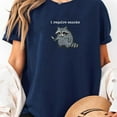 thumbnail image 2 of i Require Snacks Raccoon T-Shirt Unisex, Sizes S-5XL, Tbun, 2 of 5