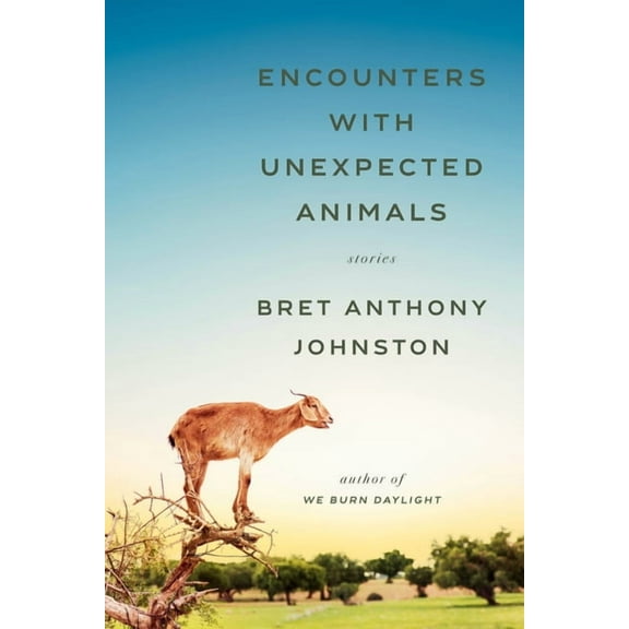 Encounters with Unexpected Animals: Stories, (Hardcover)