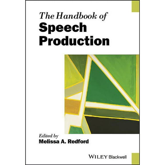 Blackwell Handbooks in Linguistics: The Handbook of Speech Production (Paperback)