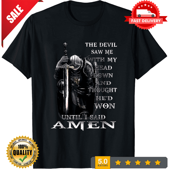 Knight Templar Lion Devil Saw Me With My Head Down Christian Shirt, LIMITED EDITION-TH72353