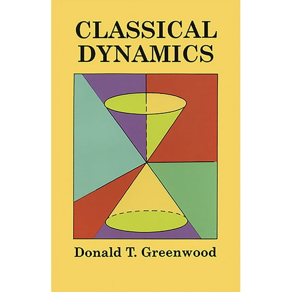 Dover Books on Physics Classical Dynamics, (Paperback)