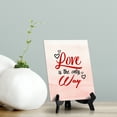 thumbnail image 2 of Love is the only Way Table or Counter Sign with Easel Stand, 6" x 8", 2 of 4