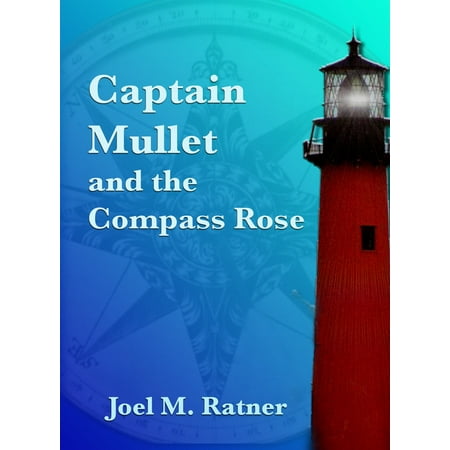 Compass Rose Patterns - Captain Mullet and the Compass Rose - eBook