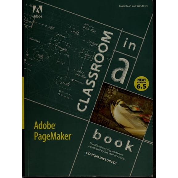 Pre-Owned Adobe Pagemaker 6.5: Classroom in a Book (Paperback) 156830370X 9781568303703