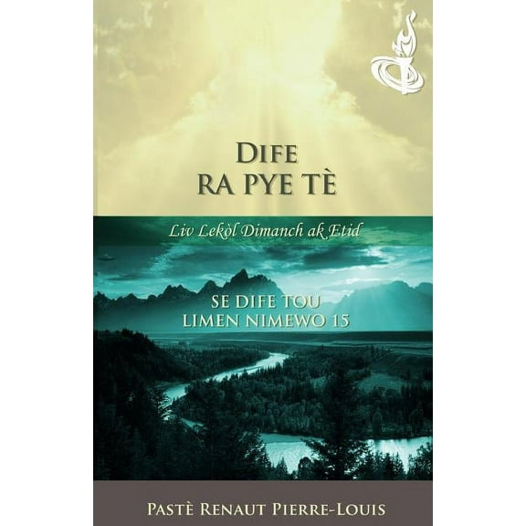 Dife Ra Pye Tè: Tòch Nimewo 15 (Paperback)