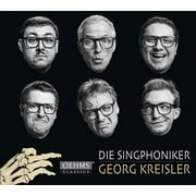 Kreisler / Die Singphoniker - Die Singphoniker - Songs By Georg Kreisler in - Classical - CD